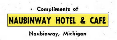 Naubinway Hotel & Cafe (Naubinway Inn) - Nov 01 1957 Article